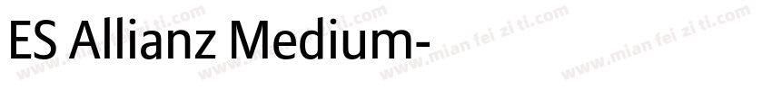 ES Allianz Medium字体转换